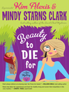Cover image for Beauty to Die For